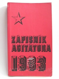 kolektiv, autorů, Zápisník agitátora 1983, 1982