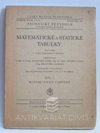 kolektiv, autorů, Matematické a statistické tabulky, díl I. - Matematické tabulky, 1944