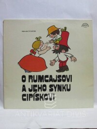Čtvrtek, Václav, O Rumcajsovi a jeho synku Cipískovi, 1972