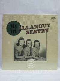Allanovy, sestry, My tři, 1984