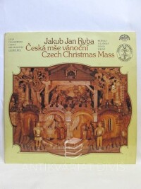 Ryba, Jakub Jan, Česká mše vánoční / Czech Christmas Mass, 1983