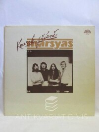 Marsyas, , Kousek přízně, 1981