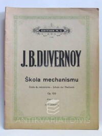 Duvernoy, Jean-Baptiste, Škola mechanismu, op. 120, 1927