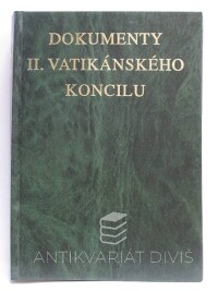 kolektiv, autorů, Dokumenty II. vatikánského koncilu, 2002