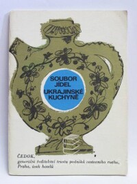 kolektiv, autorů, Soubor jídel ukrajinské kuchyně, 1972
