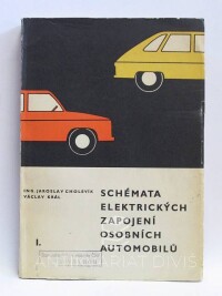 Cholevík, Jaroslav, Král, Václav, Schémata elektrických zapojení osobních automobilů I., 1968