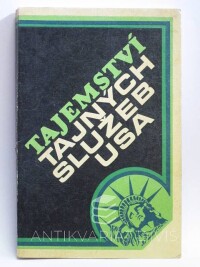 kolektiv, autorů, Tajemství tajných služeb USA, 1975