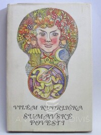 Kudrlička, Vilém, Šumavské pověsti, 1986