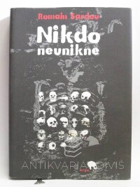 Sardou, Romain, Nikdo neunikne, 2008