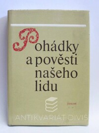 kolektiv, autorů, Pohádky a pověsti našeho lidu, 1984