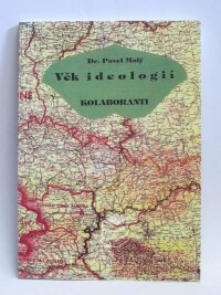 Malý, Pavel, Věk ideologií: Kolaboranti (realita i fantazie), 1995