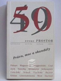 kolektiv, autorů, Revue Prostor 49/50: Právo, moc a skandály, 2001