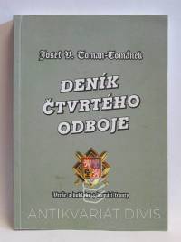 Toman-Tománek, Josef V., Deník čtvrtého odboje: Verše a balady z domácí fronty, 2001