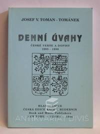 Toman-Tománek, Josef V., Denní úvahy: České verše a dopisy, 1996