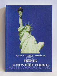 Toman-Tománek, Josef V., Deník z Nového Yorku, 1997