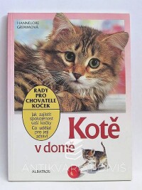 Grimmová, Hannelore, Kotě v domě: Rady pro chovatele koček, 1998