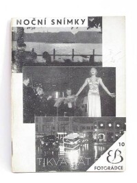 Kross, Walter, Noční snímky, které každý dovede, 1938