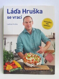 Hruška, Ladislav, Láďa Hruška se vrací (Kuchařka pro samouky), 2015