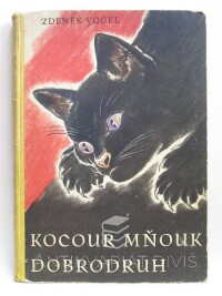 Vogel, Zdeněk, Kocour Mňouk dobrodruh, 1949