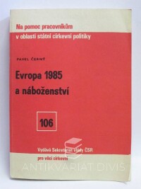 Černý, Pavel, Evropa 1985 a náboženství, 1988