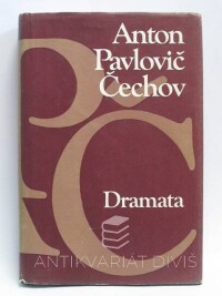 Čechov, Anton Pavlovič, Dramata (Darebák Platonov, Na hlavní silnici, Ivanov, Svatba, Racek, Strýček Váňa, Tři sestry, Višňový sad), 1988