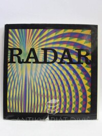 Prošek, Josef, Formánek, Václav, Radar - Anatomie tvůrčí skupiny, 1971