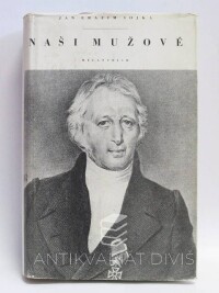 Sojka, Jan Erazim, Naši mužové, 1953