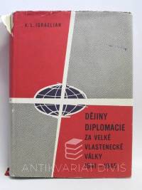 Israeljan, Viktor Leonovič, Dějiny diplomacie za velké vlastenecké války 1941-1945, 1961