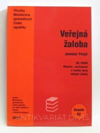 Fenyk, Jaroslav, Veřejná žaloba, díl první: Historie, současnost a možný vývoj veřejné žaloby, 2001