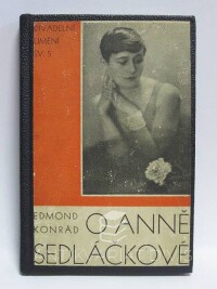 Konrád, Edmond, O Anně Sedláčkové, 1928