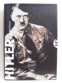 Kershaw, Ian, Hitler 1889-1936: Hybris, 2004