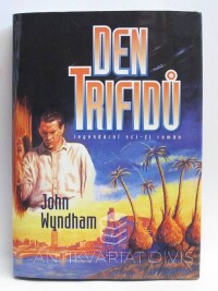 Wyndham, John, Den trifidů, 2008
