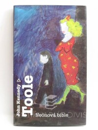 Toole, John Kennedy, Neónová bible, 2004