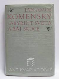 Komenský, Jan Amos, Labyrint světa a ráj srdce, 1970
