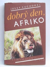 Suchomel, Josef, Dobrý den, Afriko, 1986