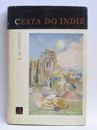 Forster, E. M., Cesta do Indie, 1974