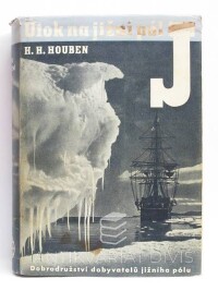 Houben, H. H., Útok na jižní pól, 1940