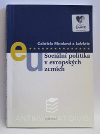 Munková, Gabriela, Sociální politika v evropských zemích, 2005