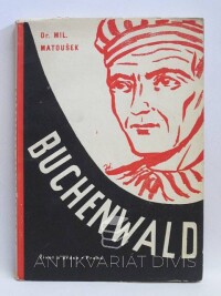 Matoušek, Miloslav, Buchenwald, 1945