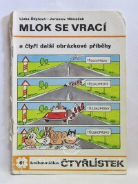 Štíplová, Ljuba, Němeček, Jaroslav, Čtyřlístek 61: Mlok se vrací, 1977