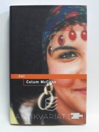 McCann, Colum, Zoli, 2011