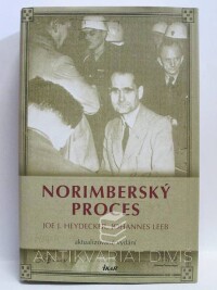 Heydecker, Joe J., Leeb, Johannes, Norimberský proces, 2007