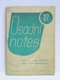 kolektiv, autorů, Osadní notes 27, 1944