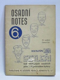 Setleři, , Osadní notes 6, 1941