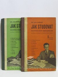 Hořejší, Jan, Jak studovat: Racionalisace sebevzdělávání - I. a II. stupěň, 1939