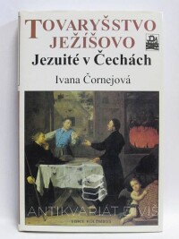 Čornejová, Ivana, Tovaryšstvo Ježíšovo - Jezuité v Čechách, 1995