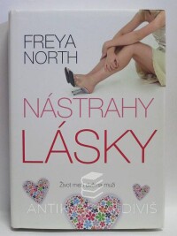 North, Freya, Nástrahy lásky, 2007