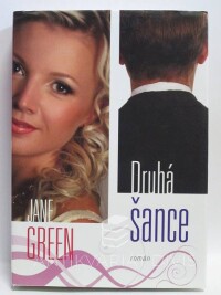 Green, Jane, Druhá šance, 2008