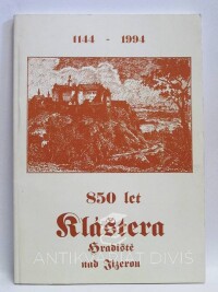 kolektiv, autorů, 850 let Kláštera Hradiště nad Jizerou (1144-1994), 1994