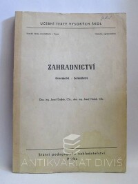 Holub, Josef, Duffek, Josef, Zahradnictví: Ovocnictví - zelinářství, 1970